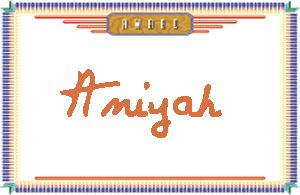 AniyahдӢ