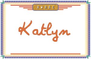 KatlynдӢ